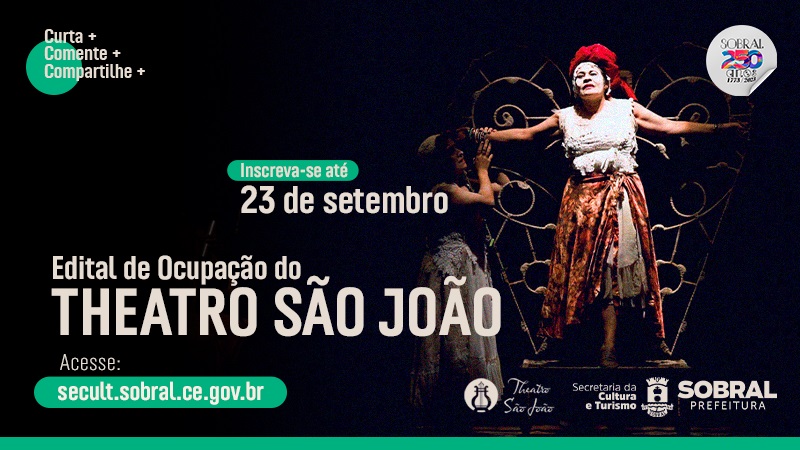 Inscrições abertas para Edital de Ocupação do Theatro São João