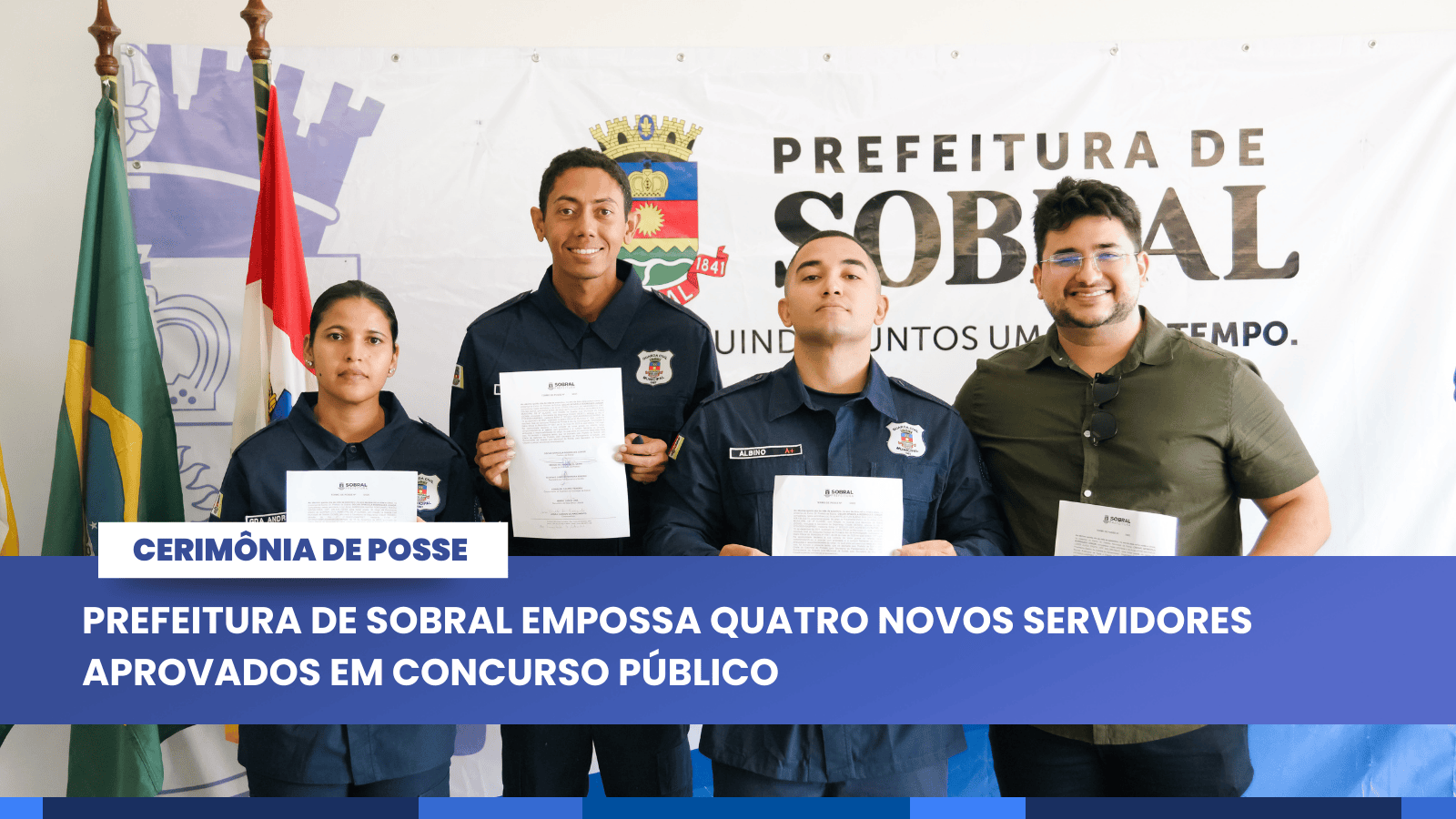 Prefeitura de Sobral empossa quatro novos servidores aprovados em concurso pú...