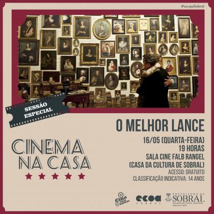 Prefeitura de Sobral - Nesta quarta-feira 16/05, o projeto Cinema na Casa  exibe o filme O Melhor Lance