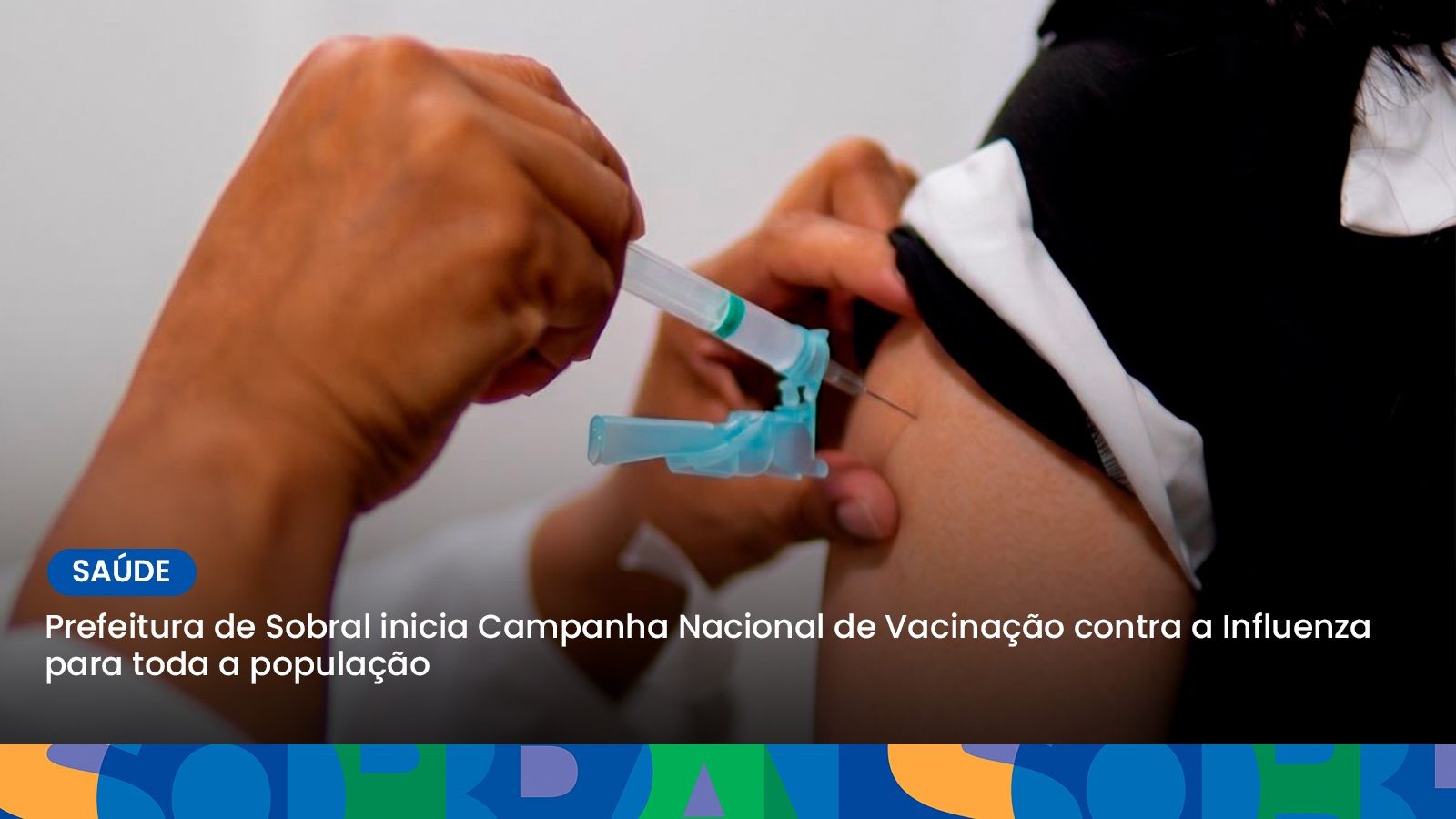 Prefeitura de Sobral inicia Campanha Nacional de Vacinação contra a Influenza...